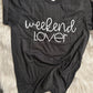 Weekend Lover Tee